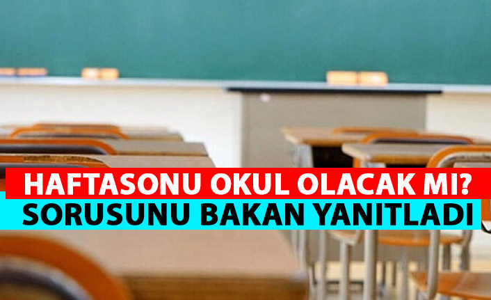 Haftasonu eğitim yapılacak mı? O soruyu milli eğitim bakanı cevapladı