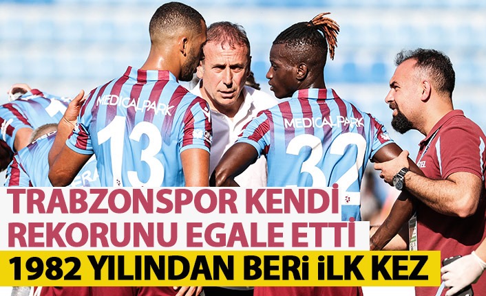 Trabzonspor kendi rekorunu egale etti! 1982'den sonra ilk kez...