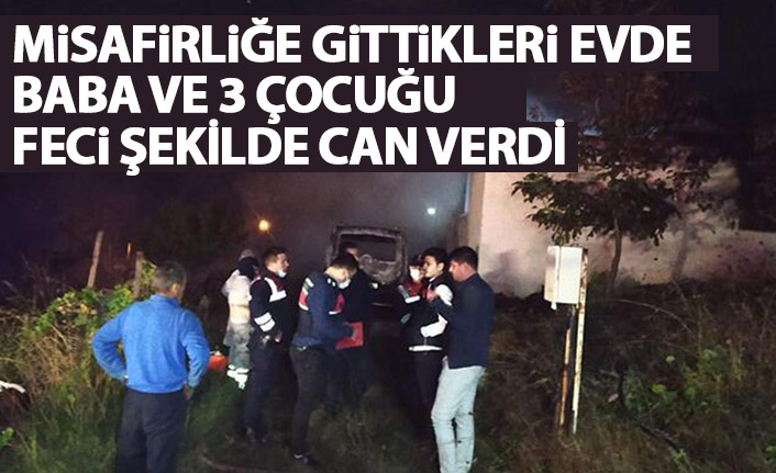 Baba ve 3 çocuğu feci şekilde can verdi! Yangından sağ çıkamadılar
