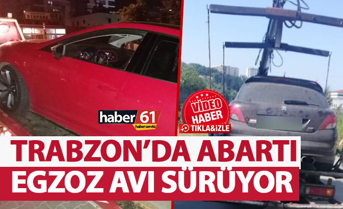 Trabzon’da Abartı egzoz avı sürüyor! ikisi daha trafikten men edildi