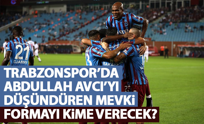 Trabzonspor'da o mevkide kim oynayacak? Avcı'nın ilk 11 kararı...
