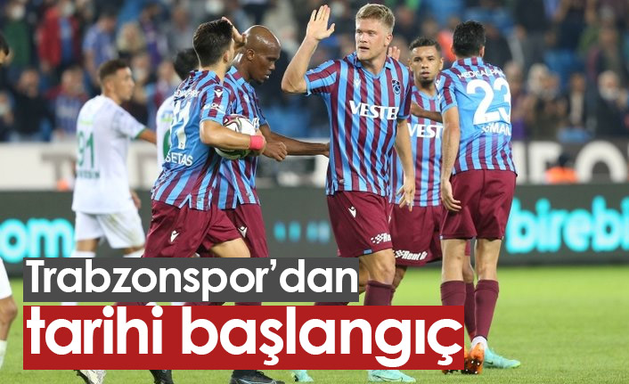 Trabzonspor'dan müthiş başlangıç