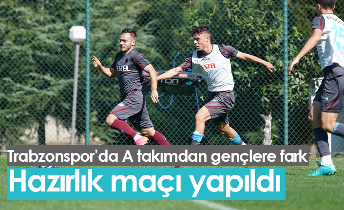 Trabzonspor U19'la hazırlık maçı yaptı