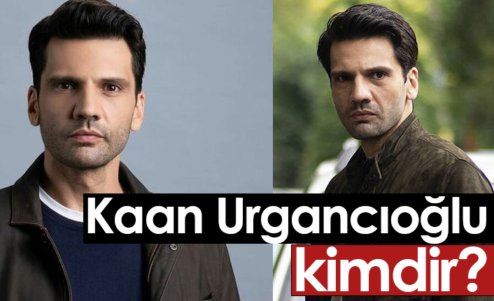 Kaan Urgancıoğlu Kimdir?
