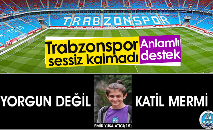 Trabzonspor'dan anlamlı destek: Yorgun değil katil mermi