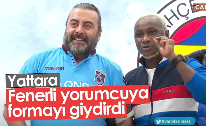 Yattara Emre Bol’a formayı giydirdi
