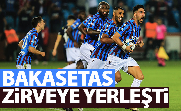 Bakasetas zirveye yerleşti!