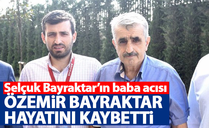 Trabzonlu iş insanı Özdemir Bayraktar hayatını kaybetti