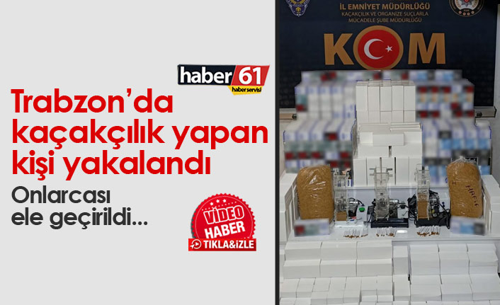 Trabzon'da Gümrük kaçağı mallar ele geçirildi.