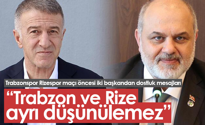 Trabzonspor ve Rizespor'dan dostluk mesajı: Ayrı düşünülemez