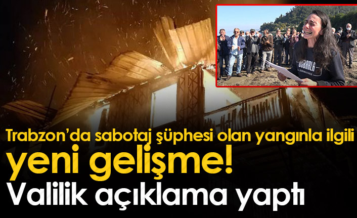 Trabzon'da kundaklama şüphesi olan yangınla ilgili flaş gelişme
