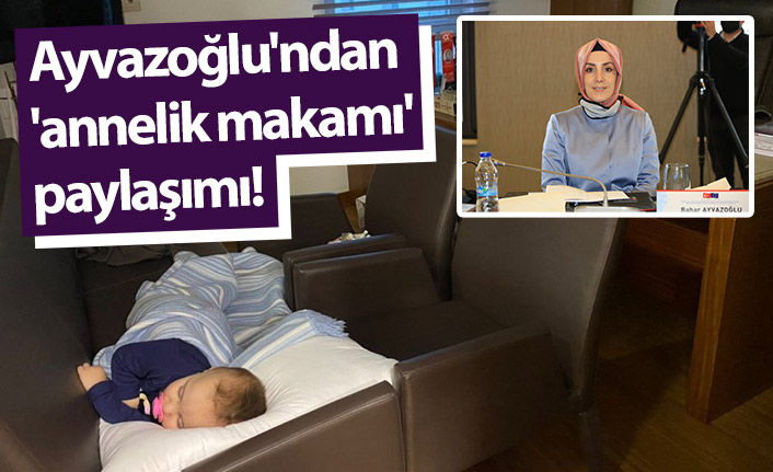Ayvazoğlu'ndan 'annelik makamı' paylaşımı!