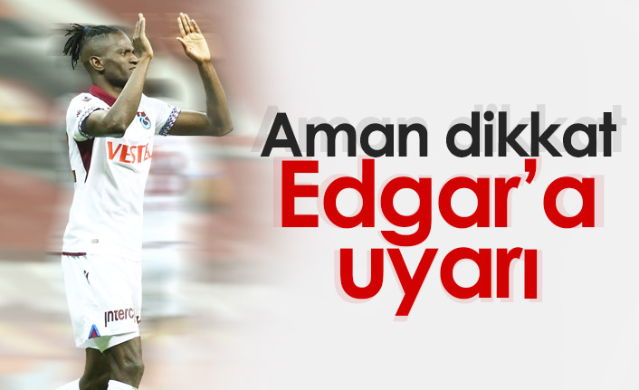 Edgar Ie için sarı alarm