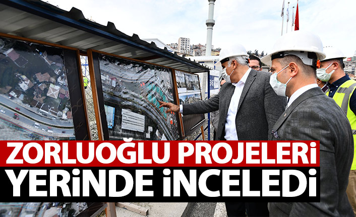 Zorluoğlu ‘Otogar, Ganita-Faroz ve Çömlekçi Kentsel Dönüşüm proje çalışmalarını yerinde inceledi.