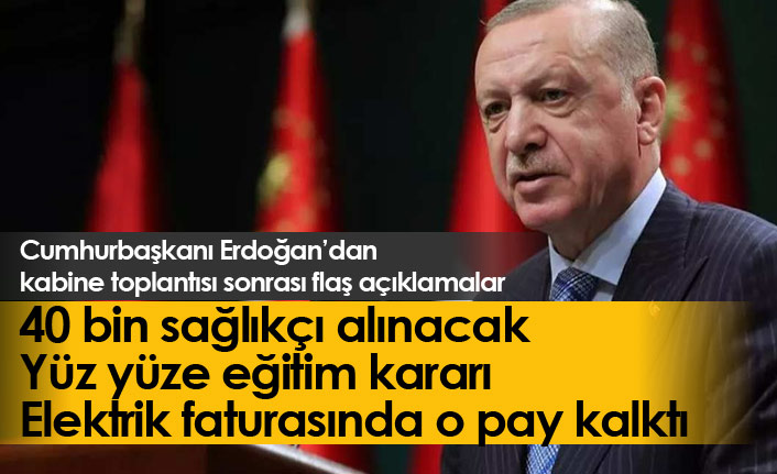 Cumhurbaşkanı Erdoğan’dan Kabine Toplantısı Sonrası Önemli Açıklamalar