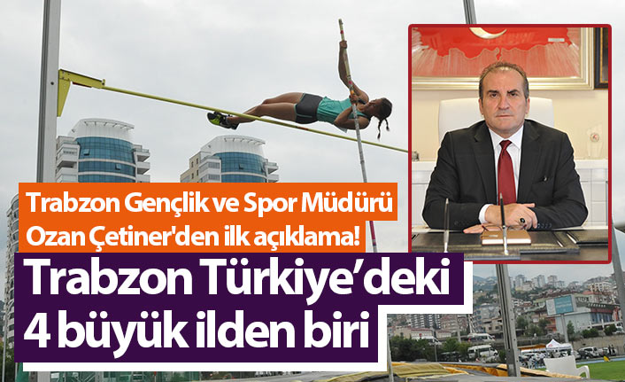 Trabzon Gençlik ve Spor Müdürü Ozan Çetiner'den ilk açıklama!