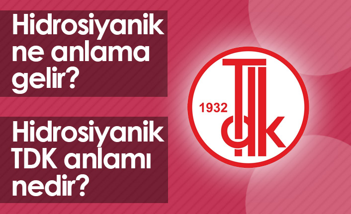 Hidrosiyanik Ne Demektir? Hidrosiyanik nedir?
