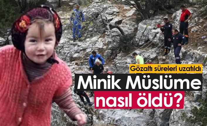 Minik Müslüme nasıl öldü?