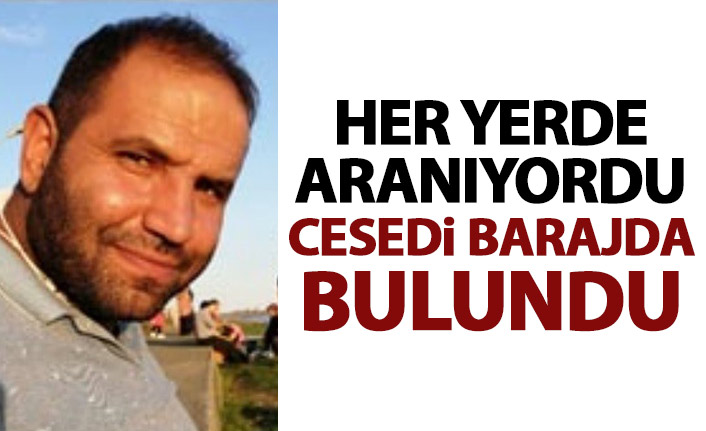 Bayburt'ta kaybolan adamın cesedi barajda bulundu