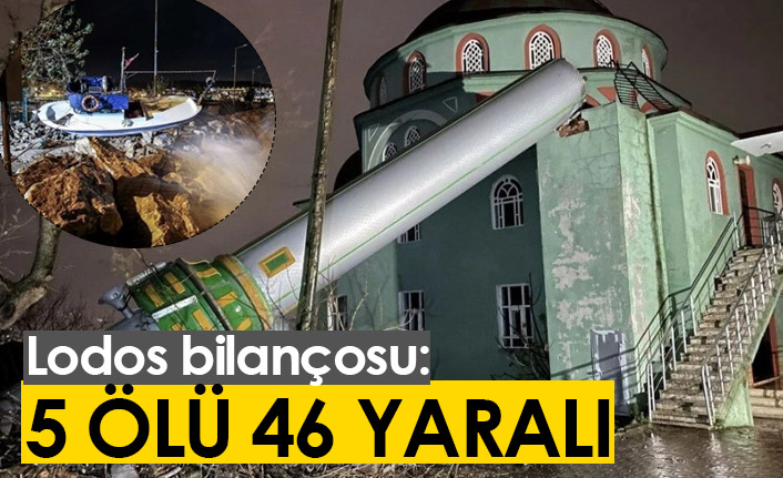 Lodos bilançosu: 5 kişi öldü, çok sayıda yaralı