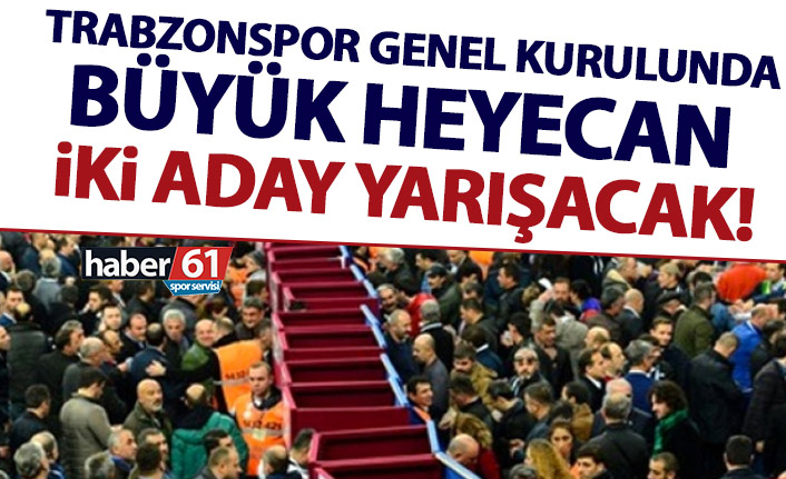 Trabzonspor Genel Kurulunda büyük heyecan yaşanacak! İşte yarışacak listeler
