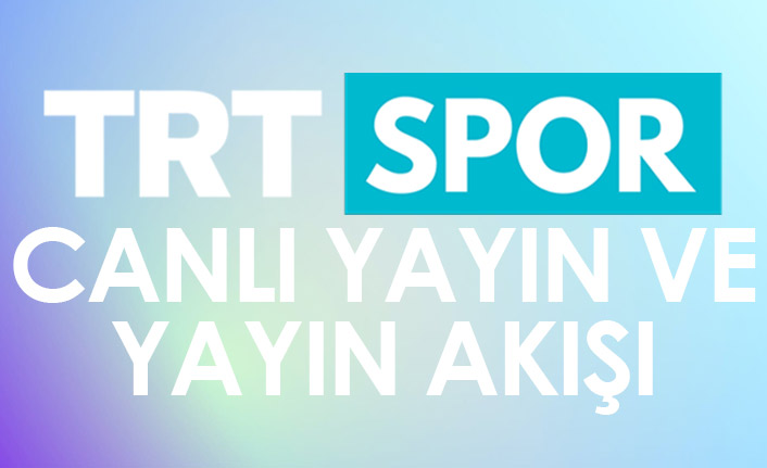 TRT Spor Canlı Yayını - TRT Spor İzle
