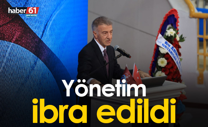 Trabzonspor yönetimi ibra  edildi