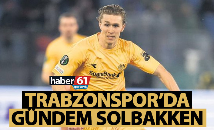 Trabzonspor’da gündem Solbakken!