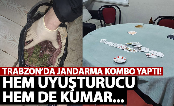 Trabzon'da jandarma kombo yaptı! Hem uyuşturucu hem de kumar...