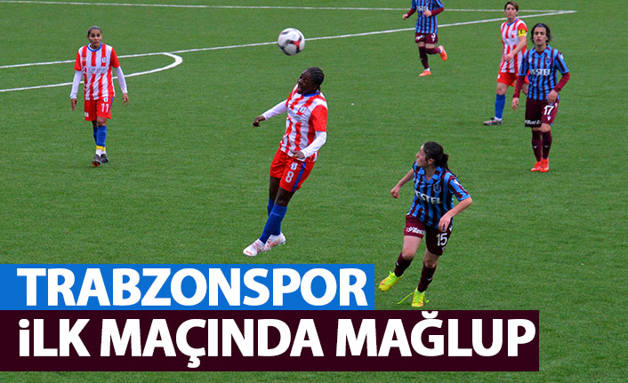 Trabzonspor ilk maçında mağlup
