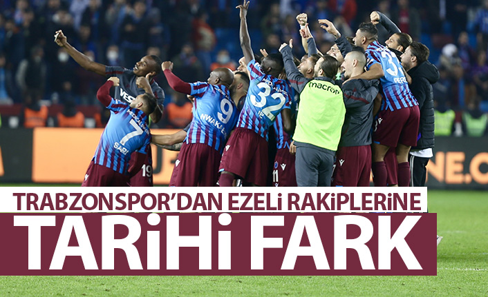 Trabzonspor'dan ezeli rakiplerine tarihi fark