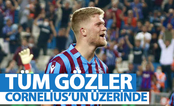 Tüm gözler Cornelius'un üzerinde