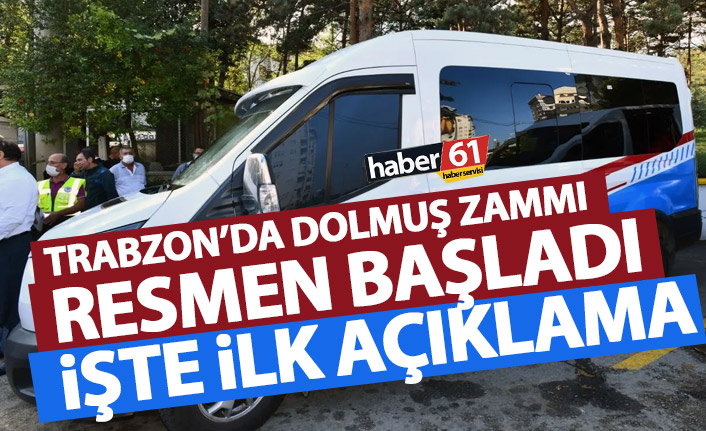 Trabzon'da dolmuş zammı resmen uygulanmaya başlandı! Erkene çektiler