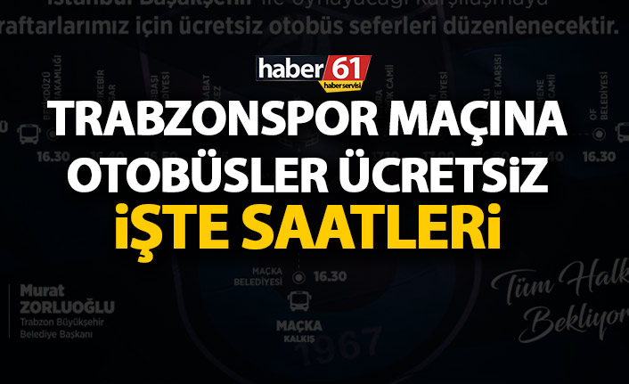 Trabzonspor maçı için otobüsler ücretsiz! Açıklama geldi