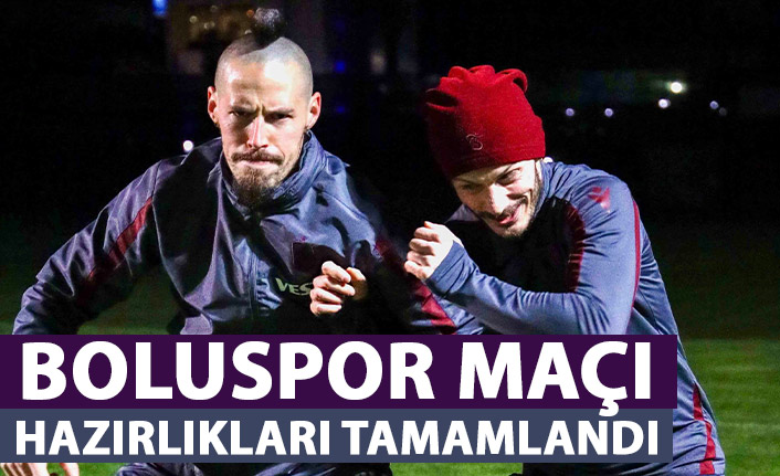 Trabzonspor'da Boluspor maçı hazırlıkları tamamlandı