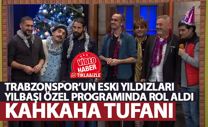 Trabzonspor'un iki eski yıldızı da rol aldı! Kahkaha tufanı