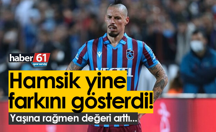 Hamsik farkı! Yaşına rağmen değerini arttırdı