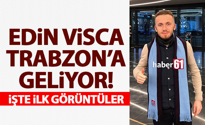 Visca Trabzon’a gelmek için yola çıktı