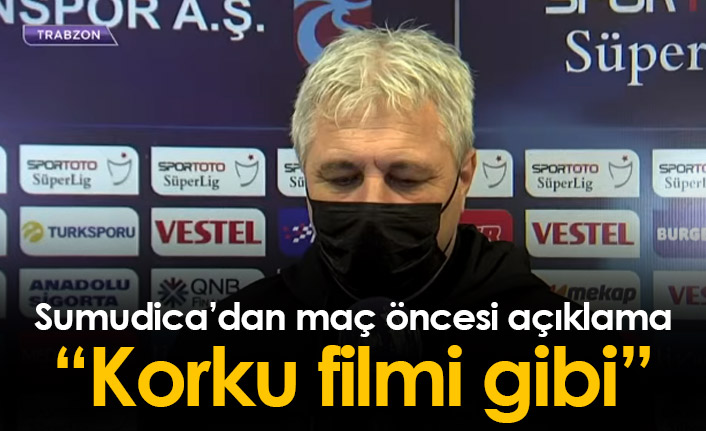 Sumudica'dan Trabzonspor maçı açıklaması: Korku filmi gibi