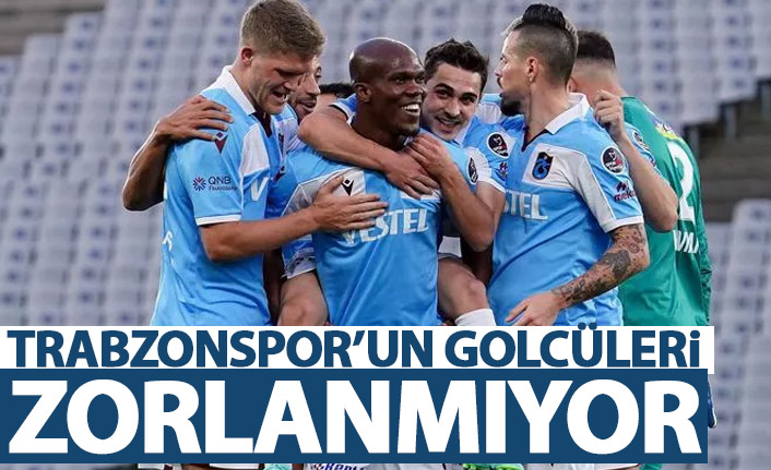 Trabzonspor'un golcüleri zorlanmıyor