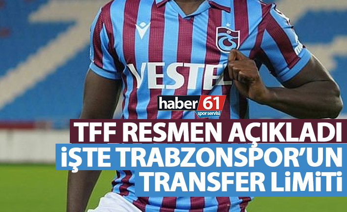 TFF açıkladı! İşte Trabzonspor'un transfer harcama limiti