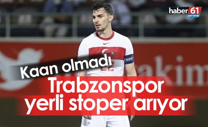 Trabzonspor yerli stoper arıyor