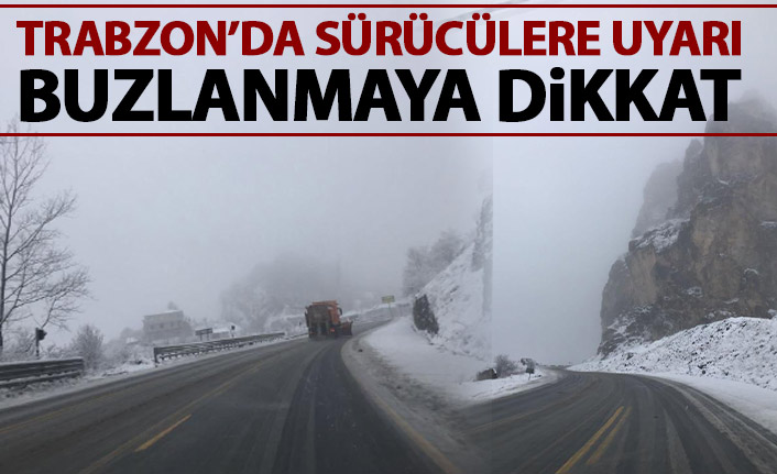 Trabzon - Gümüşhane yolu için kritik uyarı!
