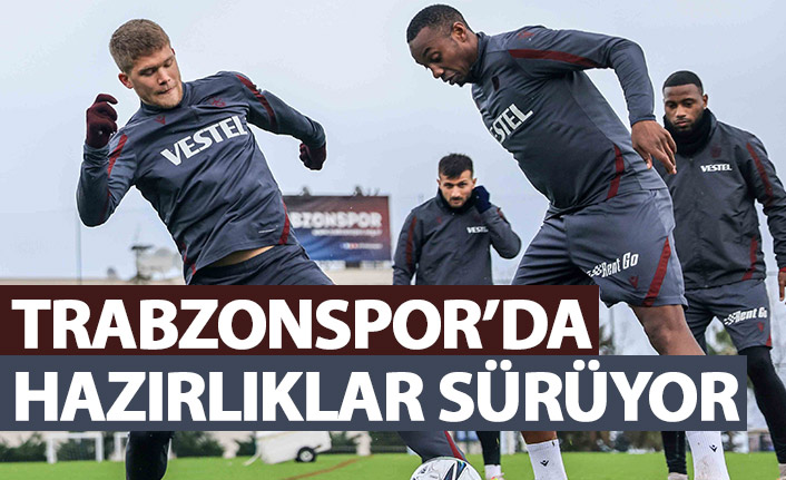 Trabzonspor'da Sivasspor maçı hazırlıkları sürüyor