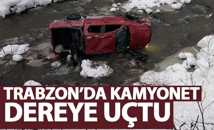Trabzon'da bir araç daha dereye uçtu!