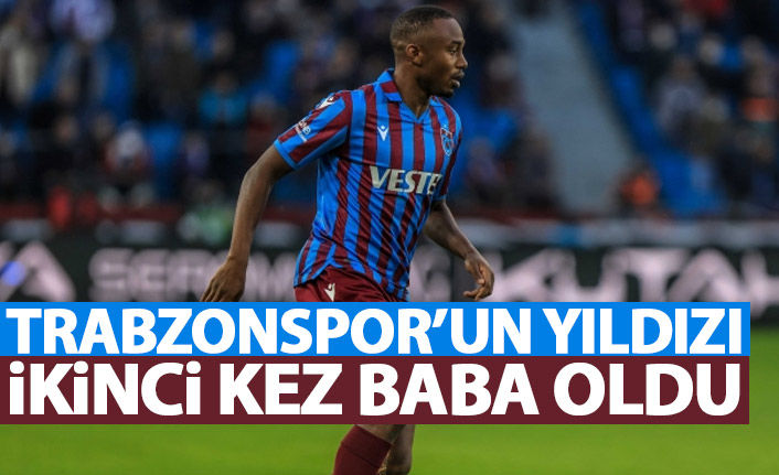 Trabzonspor'un yıldızı ikinci kez baba oldu