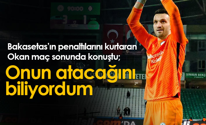Okan Koçuk'tan penaltı açıklaması: Nereye atacağını bana göstermişti