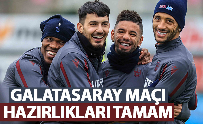 Trabzonspor'da Ahmet Çalık Sezonu, Galatasaray maçı hazırlıkları tamamlandı