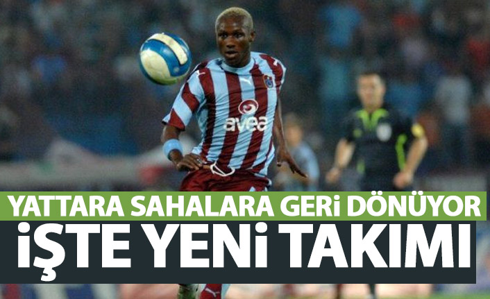Yattara'dan flaş karar! İşte yeni takımı