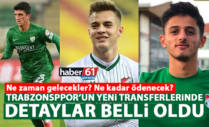 Trabzonspor’un 3 genç transferinin ayrıntıları belli oldu! Ne kadar ödenecek? Ne zaman gelecekler?